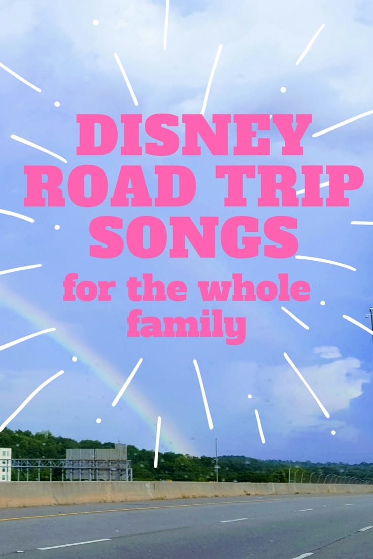 Here Are An Ultimate Disney Road Trip Playlist For Your Next Disney Vacation Adventure.