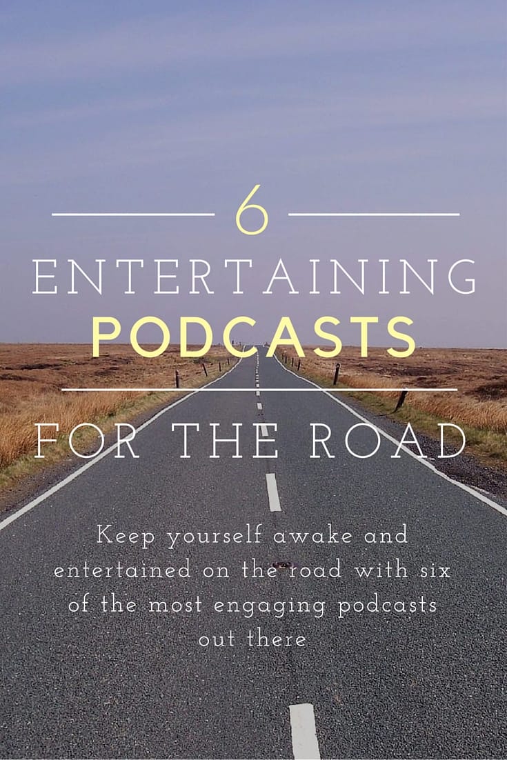 The Best Podcasts for the Car