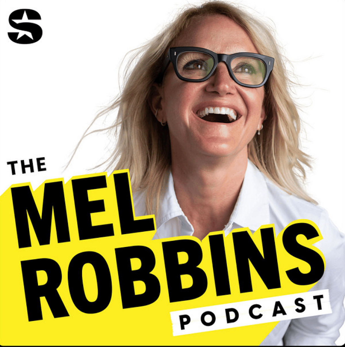 Mel Robbins Best Podcasts