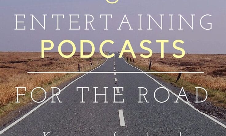 The Best Podcasts For The Car