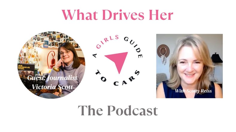 What Drives Her Podcast With Victoria Scott