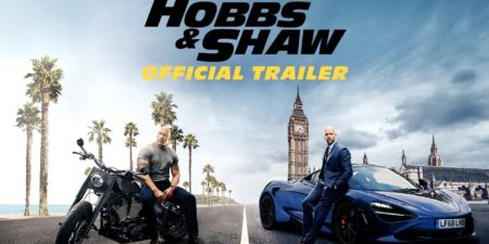Fast & Furious Presents: Hobbs & Shaw - In Theaters, August 2nd