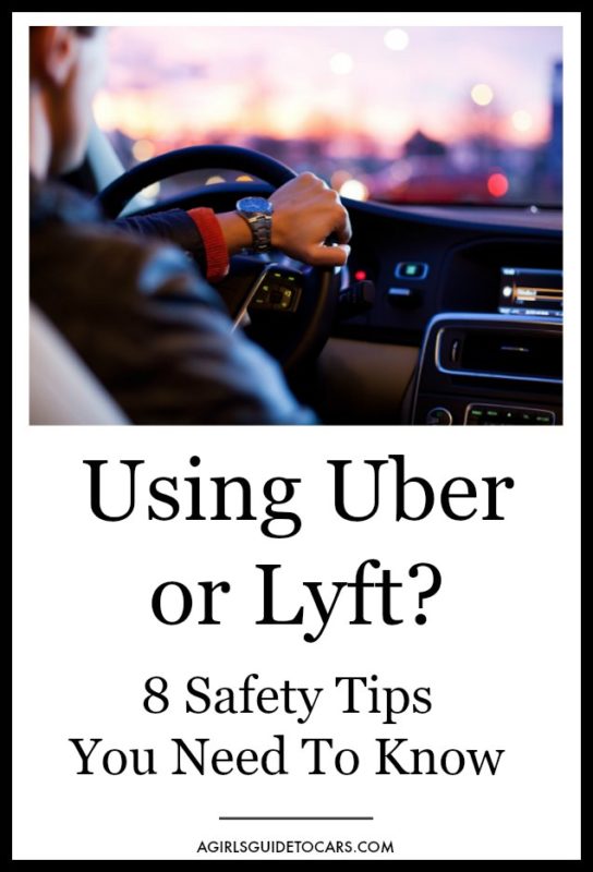 When taking an Uber or Lyft, there are some precautions that need to be part of your boarding process. Here are some safety tips for using Uber or Lyft. 
